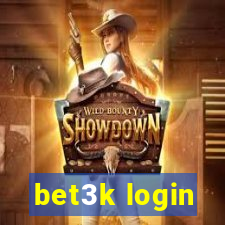 bet3k login