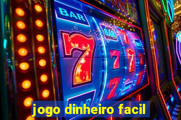 jogo dinheiro facil