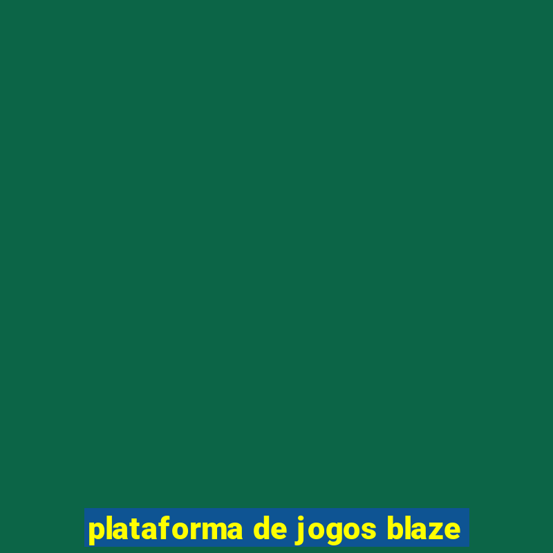 plataforma de jogos blaze