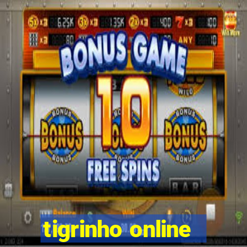 tigrinho online