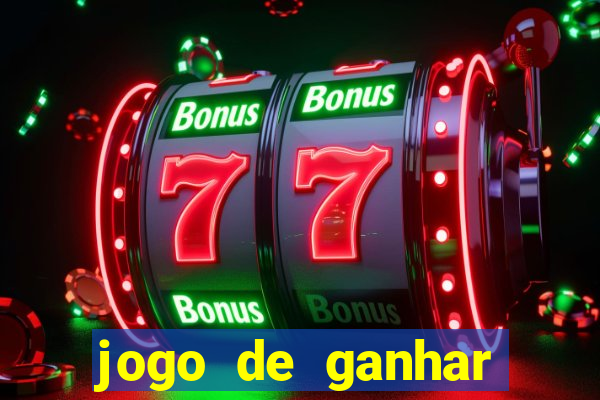 jogo de ganhar dinheiro baixar