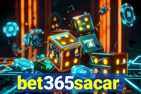 bet365sacar