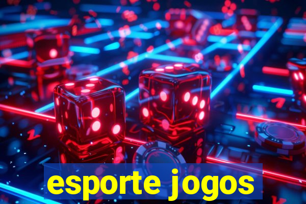 esporte jogos