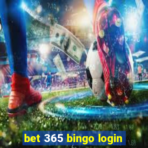 bet 365 bingo login