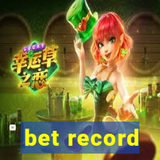 bet record