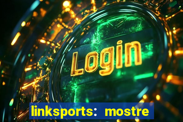 linksports: mostre seu jogo