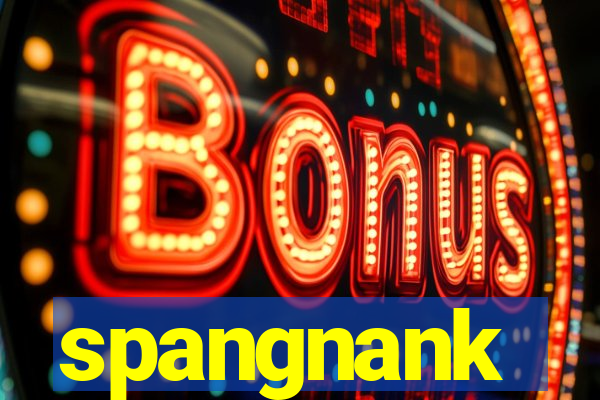 spangnank