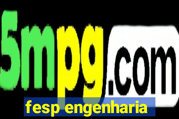 fesp engenharia