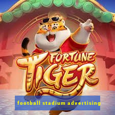 football stadium advertising