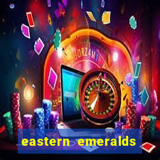 eastern emeralds slot review