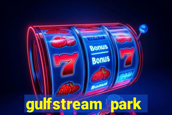 gulfstream park racing and casino hallandale beach