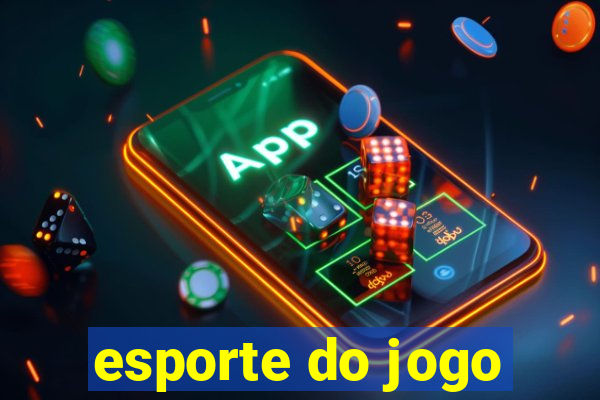 esporte do jogo