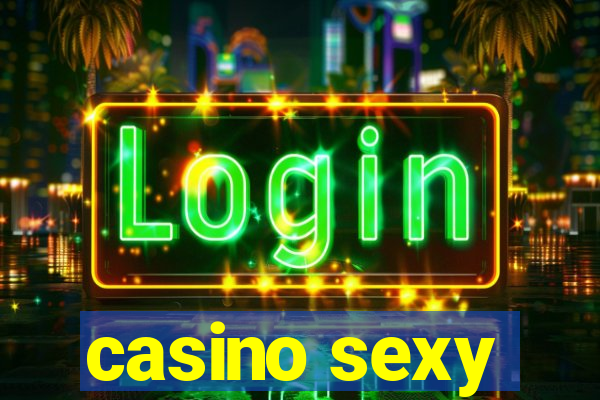 casino sexy