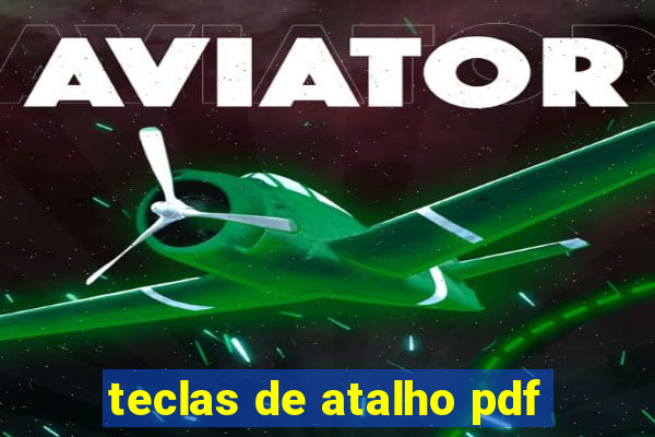 teclas de atalho pdf