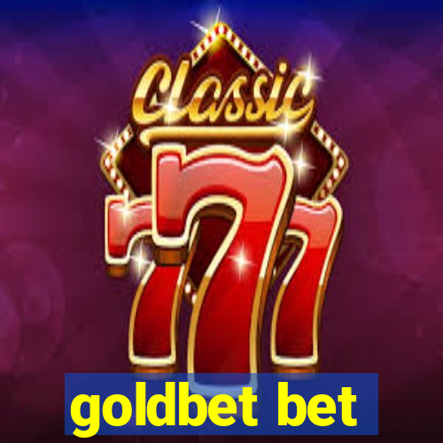 goldbet bet