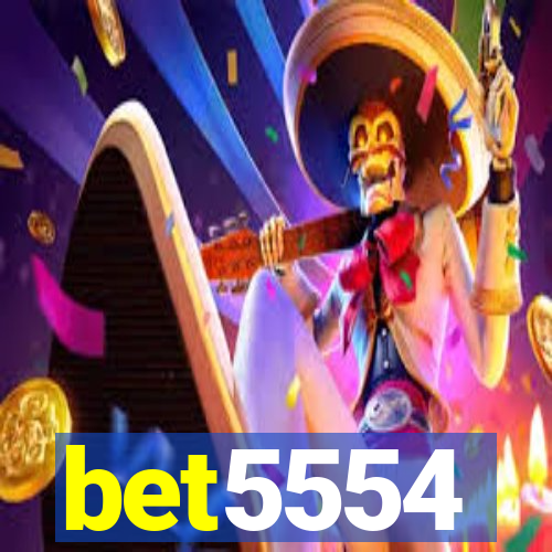 bet5554