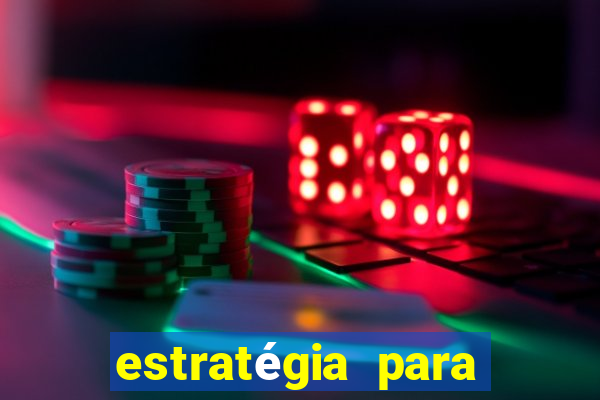 estratégia para jogar fortune tiger