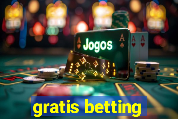 gratis betting