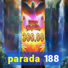 parada 188