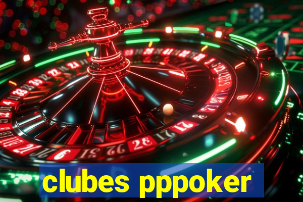 clubes pppoker