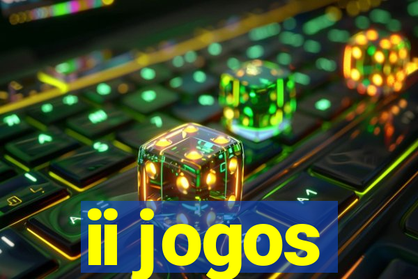 ii jogos