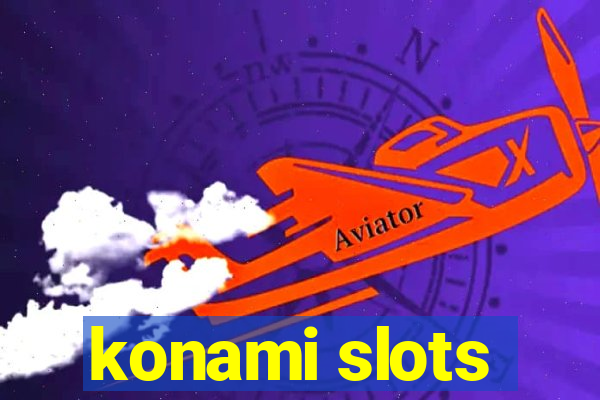 konami slots