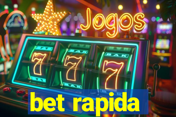 bet rapida