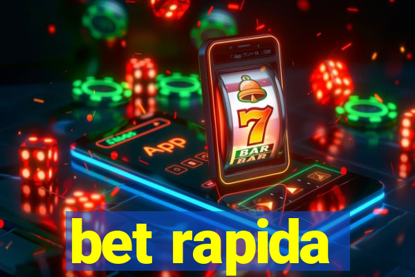 bet rapida