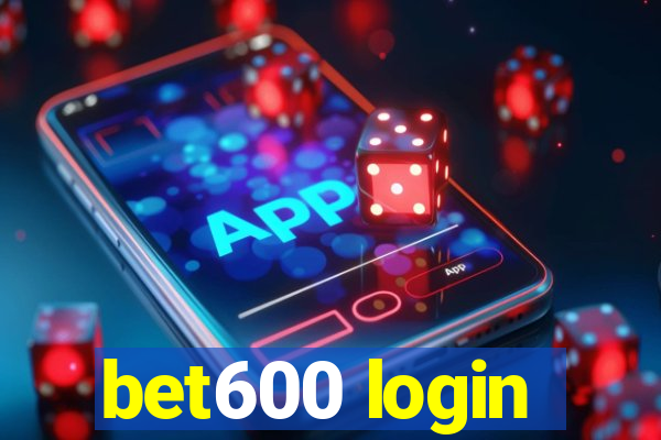 bet600 login