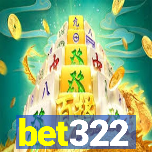 bet322