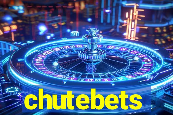 chutebets