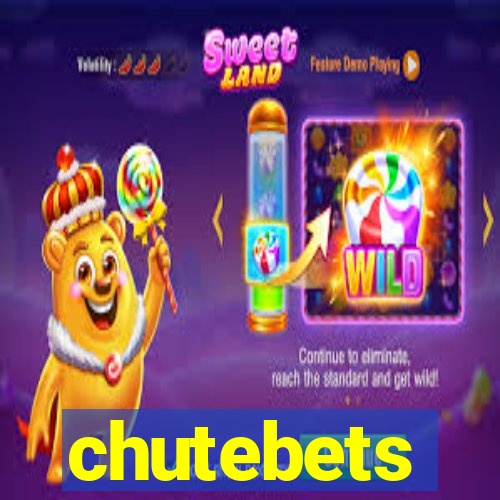 chutebets