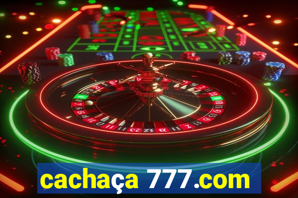 cachaça 777.com