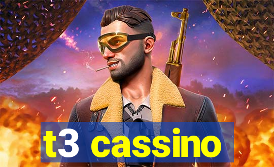 t3 cassino