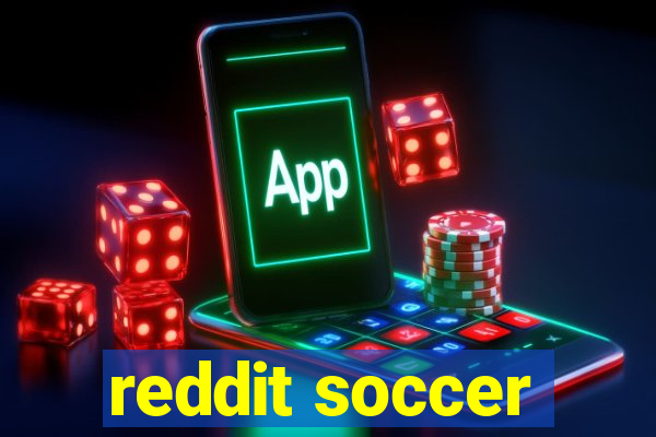 reddit soccer