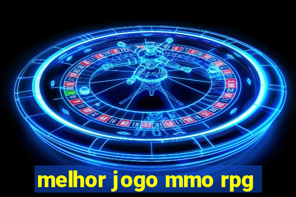 melhor jogo mmo rpg