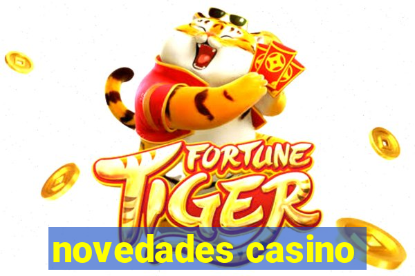 novedades casino