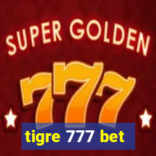 tigre 777 bet