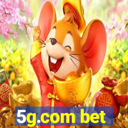 5g.com bet