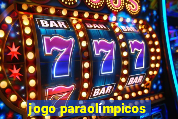 jogo paraolímpicos