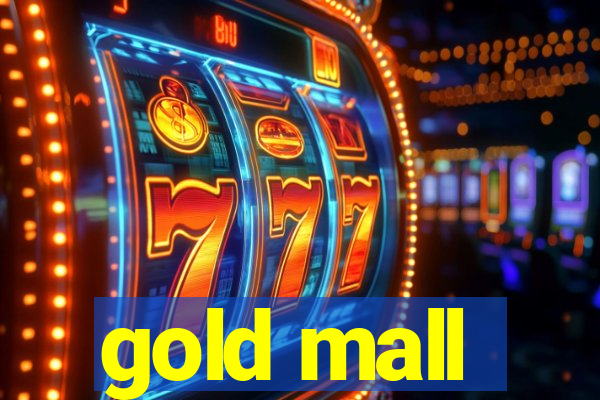 gold mall