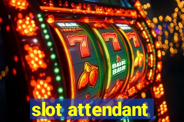 slot attendant