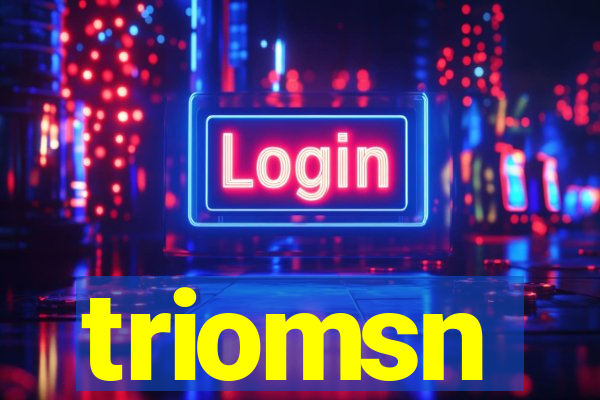 triomsn