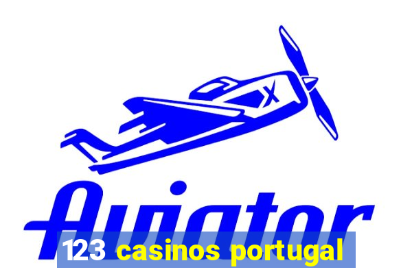 123 casinos portugal