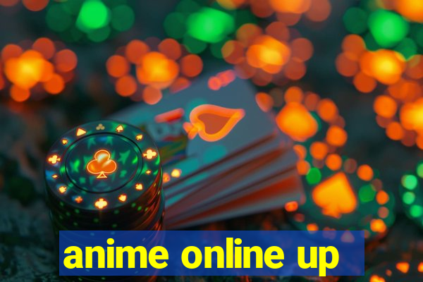 anime online up