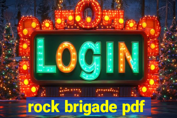 rock brigade pdf