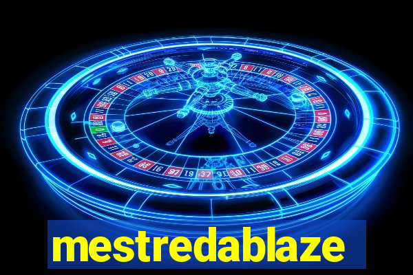 mestredablaze