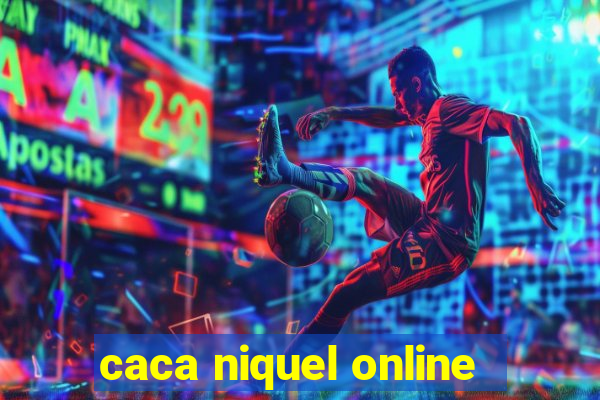 caca niquel online