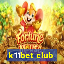 k11bet club