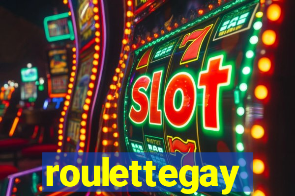 roulettegay